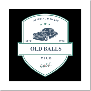 Old balls club Posters and Art